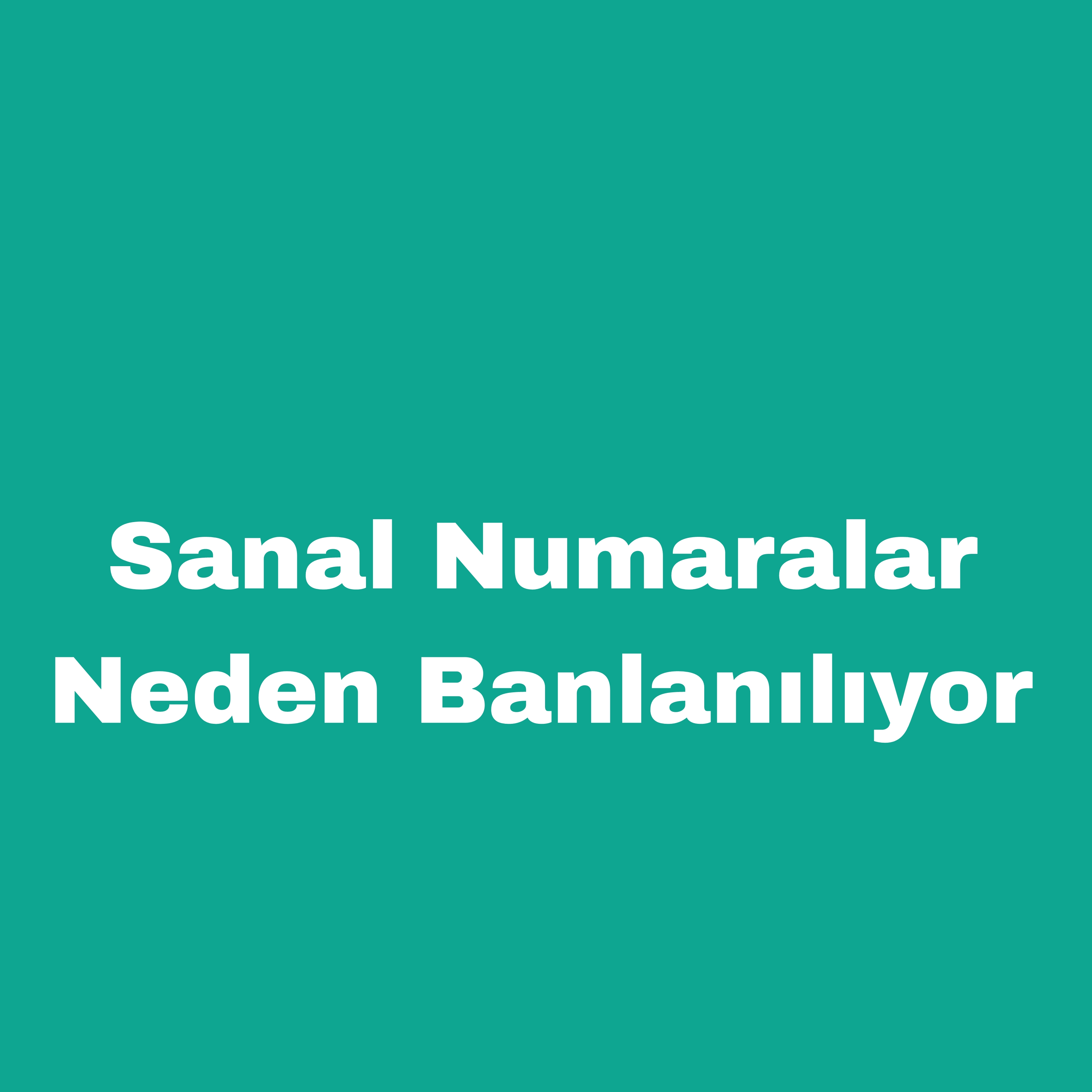 Sanal Numara Neden Banlanır ?